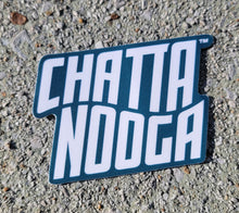 Load image into Gallery viewer, Chattanooga Sticker